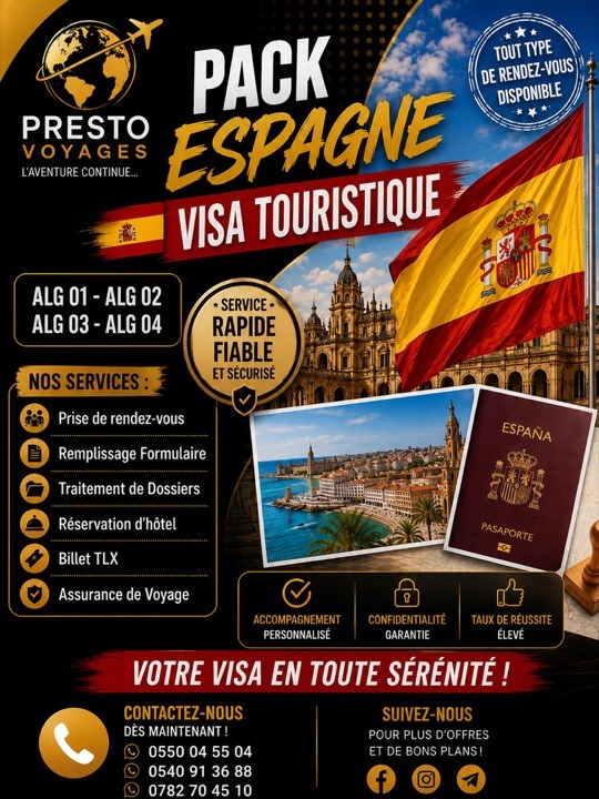 Affiche Presto Voyages « Pack Espagne – Visa touristique » : rendez-vous ALG 01 à ALG 04, prise de rendez-vous, remplissage du formulaire, traitement du dossier, réservation d’hôtel, billet TLX et assurance voyage
